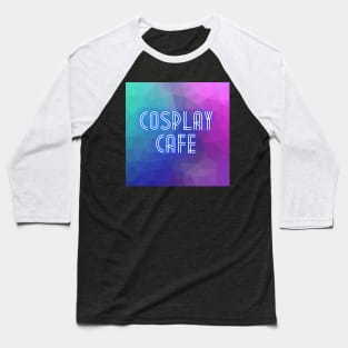 Cosplay Cafe Podcast logo (gradient) Baseball T-Shirt